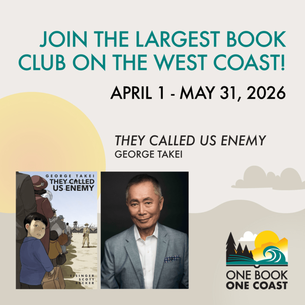 One Book, One Coast: The West Coast's Largest Book Club, Featuring